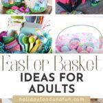 easter basket ideas for adults pin