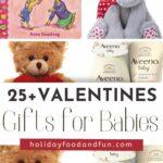 Valentines Gifts for Babies (25+) pin
