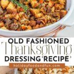 Old Fashioned Thanksgiving Dressing Recipe pin