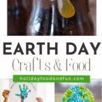 Earth Day Crafts & Food pin